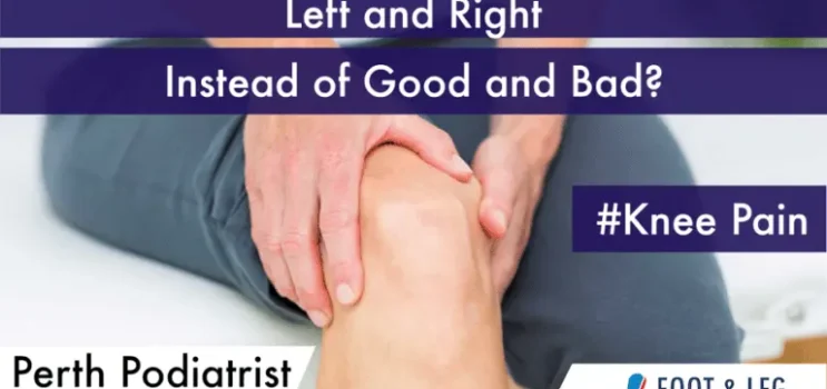 Perth Podiatrist FAQ – Do Bad Feet Cause Knee Pain?